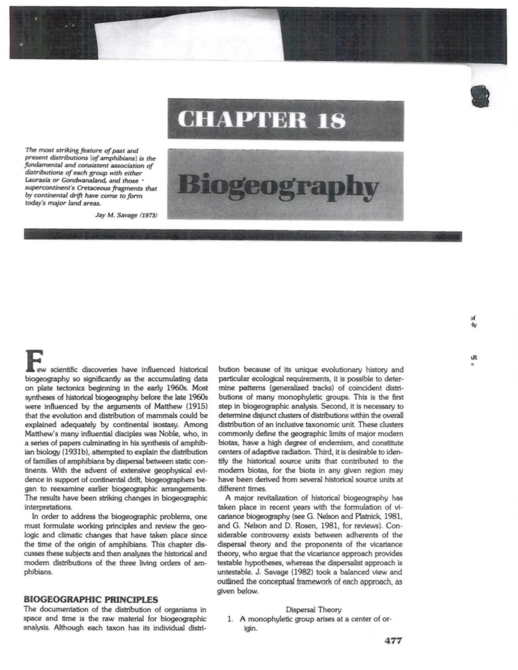 Biogeography So Significantly As the Accumulating Data Particular Ecological Requirements, It Is Possible to Deter­ on Plate Tectonics Beginning in the Early 1960S