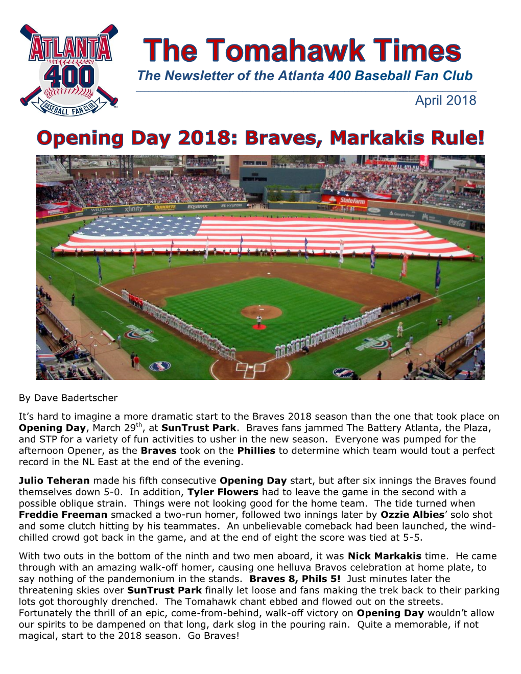 The Newsletter of the Atlanta 400 Baseball Fan Club April 2018