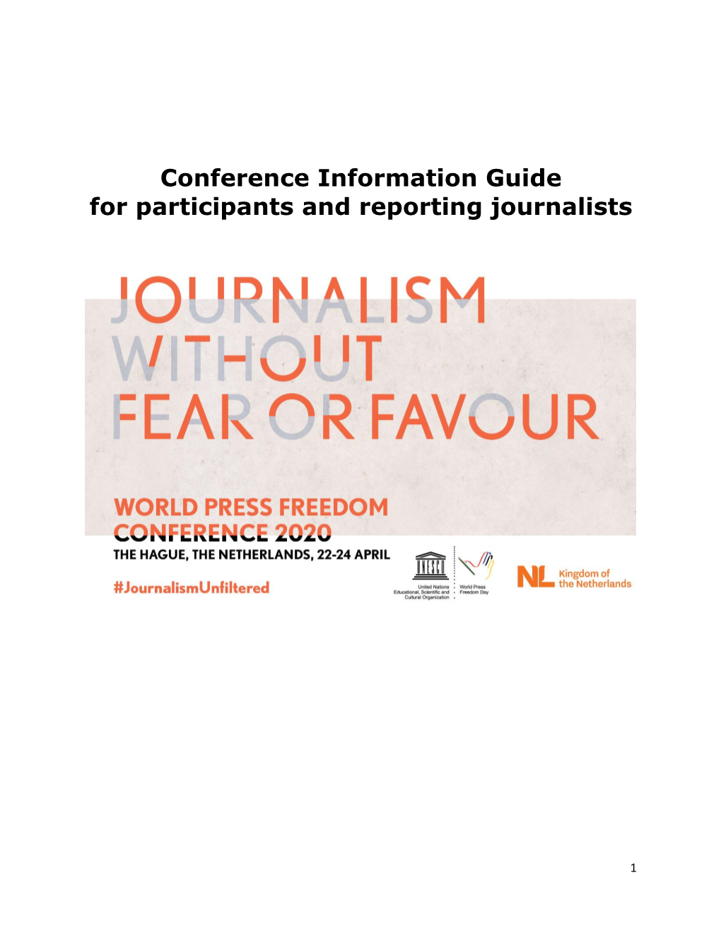 Conference Information Guide for Participants and Reporting Journalists