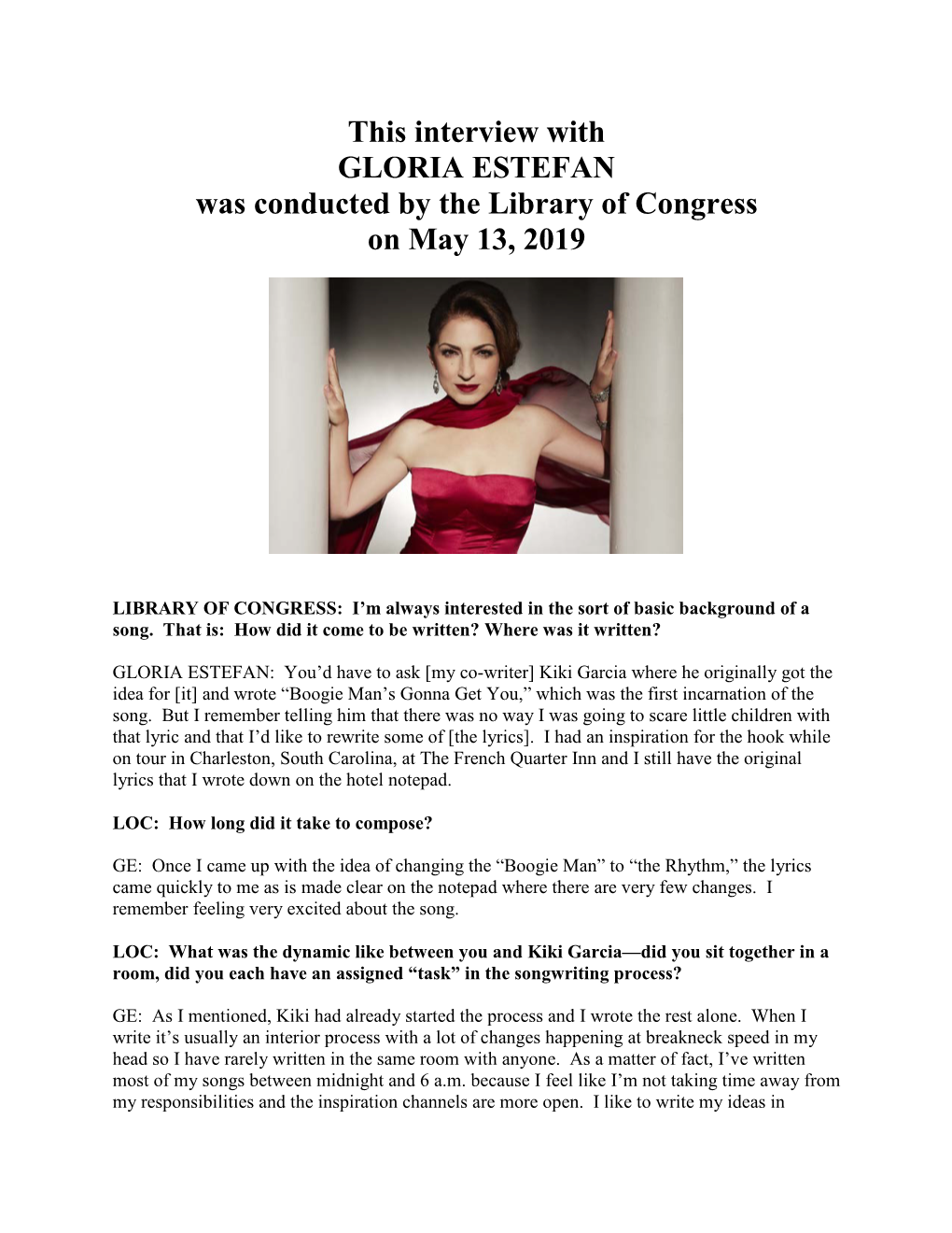 Interview with GLORIA ESTEFAN Was Conducted by the Library of Congress on May 13, 2019