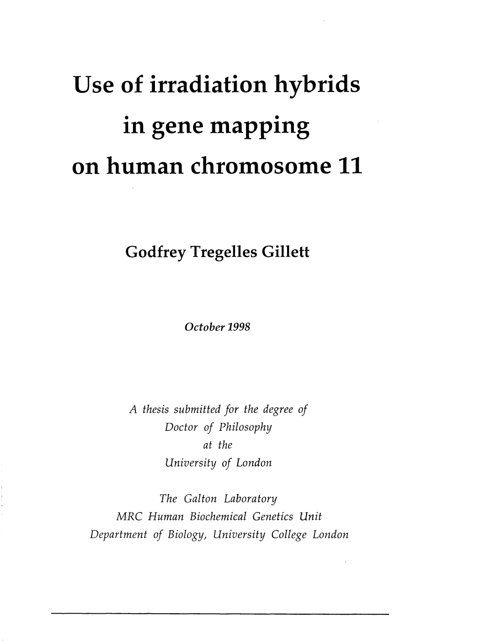 Use of Irradiation Hybrids in Gene Mapping on Human Chromosome 11