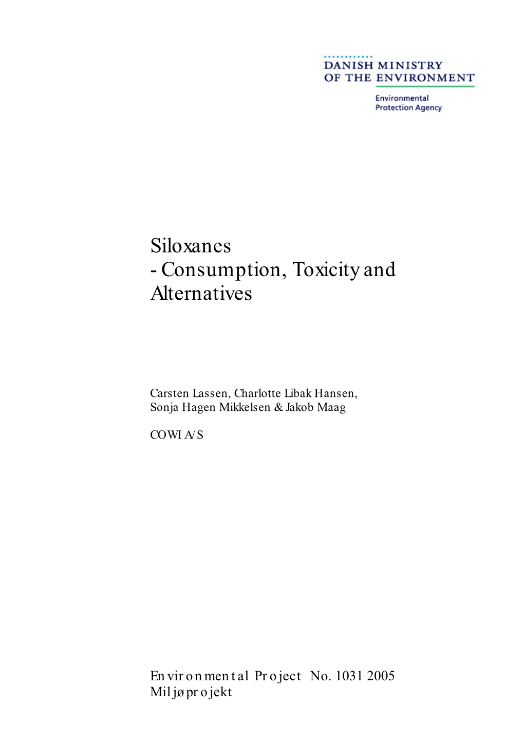 Siloxanes - Consumption, Toxicity and Alternatives