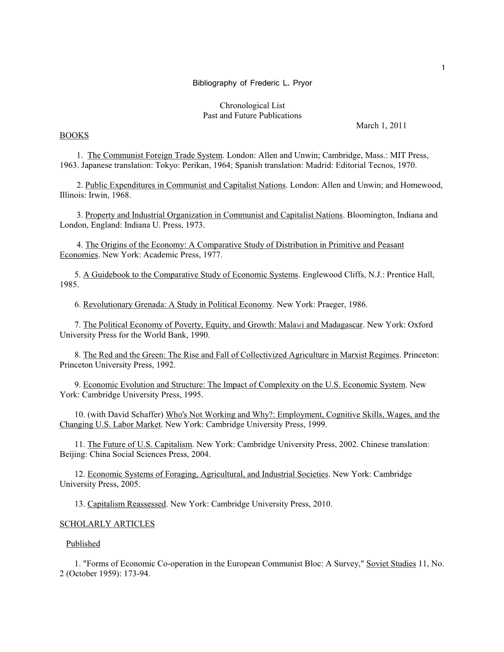 Bibliography of Frederic L. Pryor Chronological List Past and Future