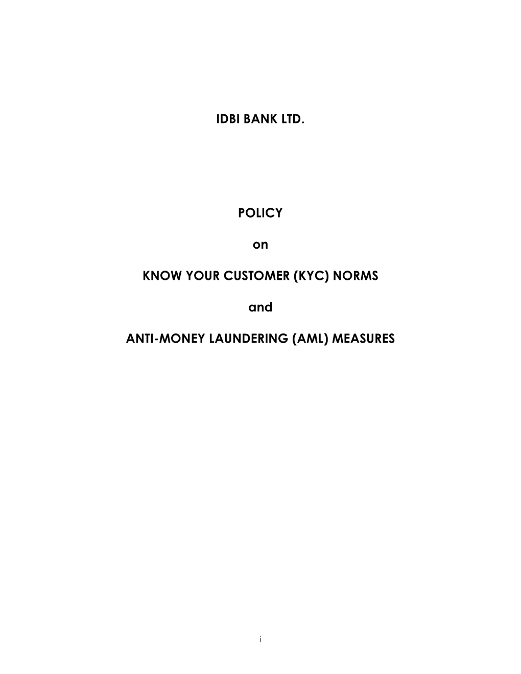 IDBI BANK LTD. POLICY on KNOW YOUR CUSTOMER (KYC) NORMS