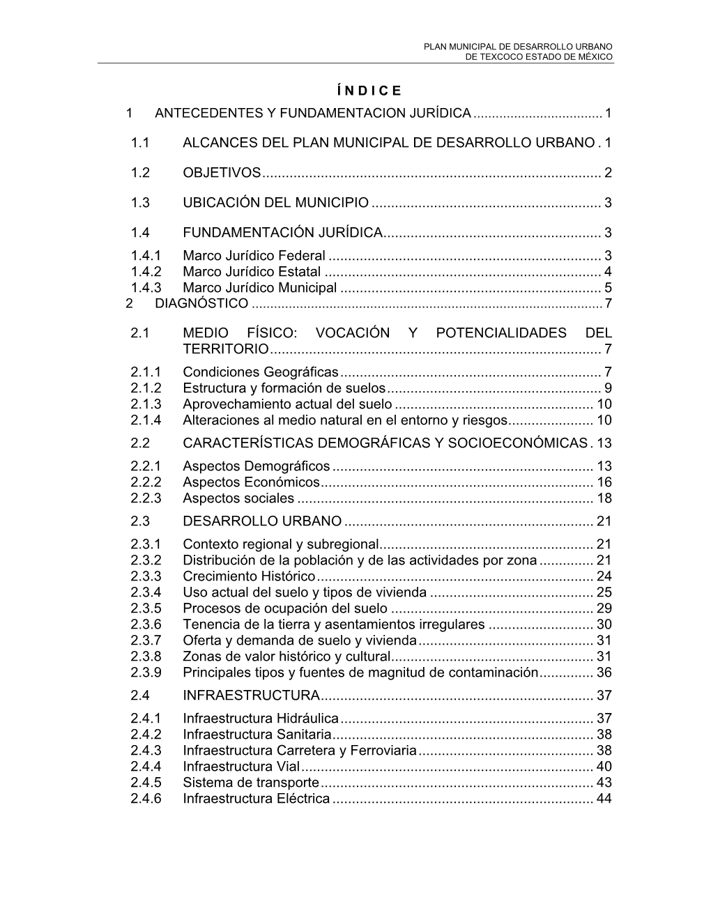 1.1 Alcances Del Plan Municipal De Desarrollo Urbano