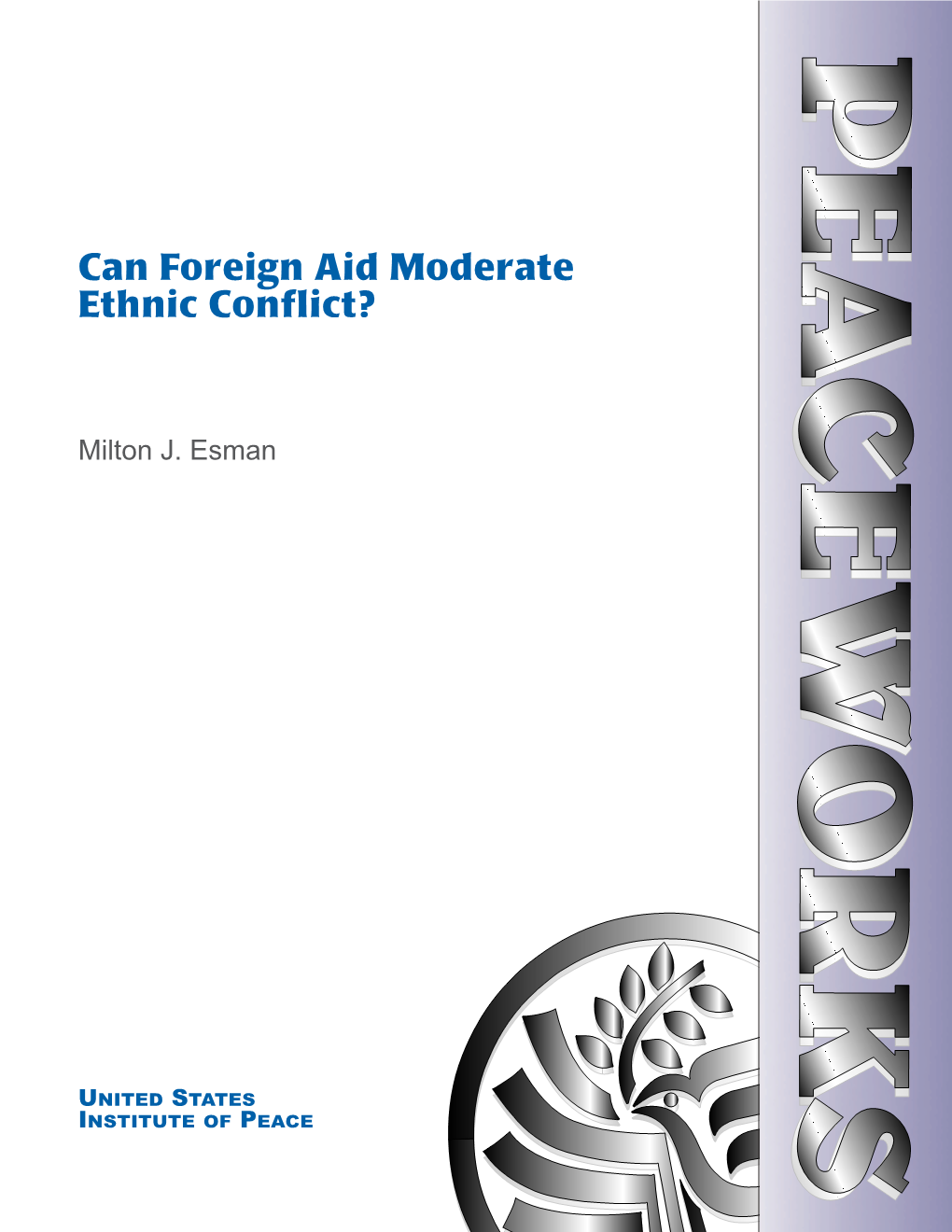 Can Foreign Aid Moderate Ethnic Conflict?