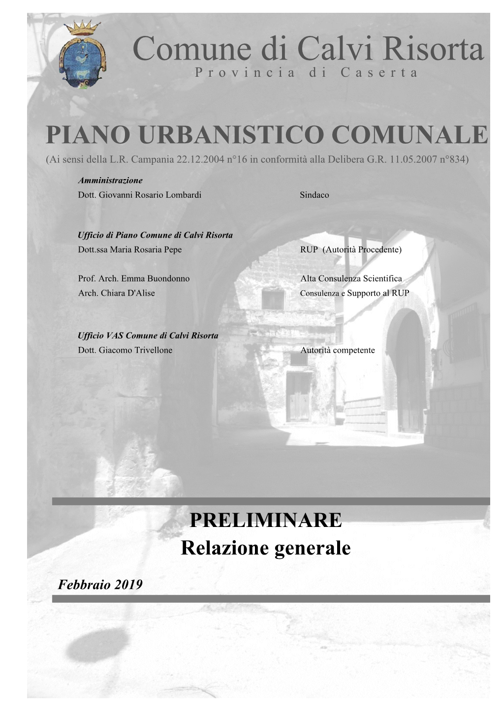 PIANO URBANISTICO COMUNALE (Ai Sensi Della L.R