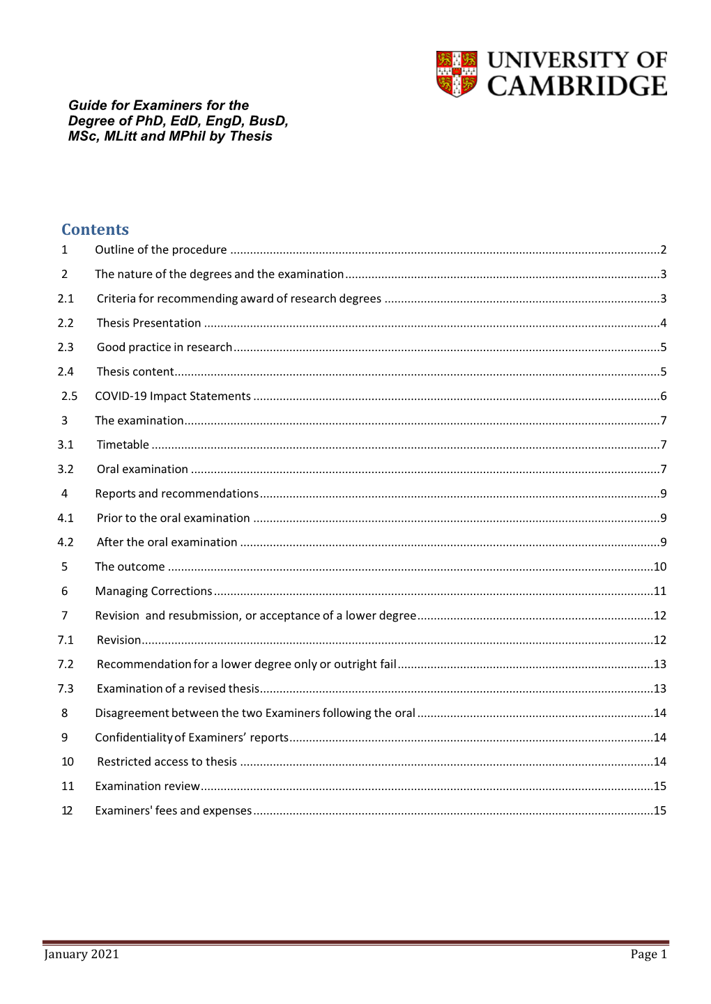 Guide for Examiners for the Degree of Phd, Edd, Engd, Busd, Msc, Mlitt and Mphil by Thesis