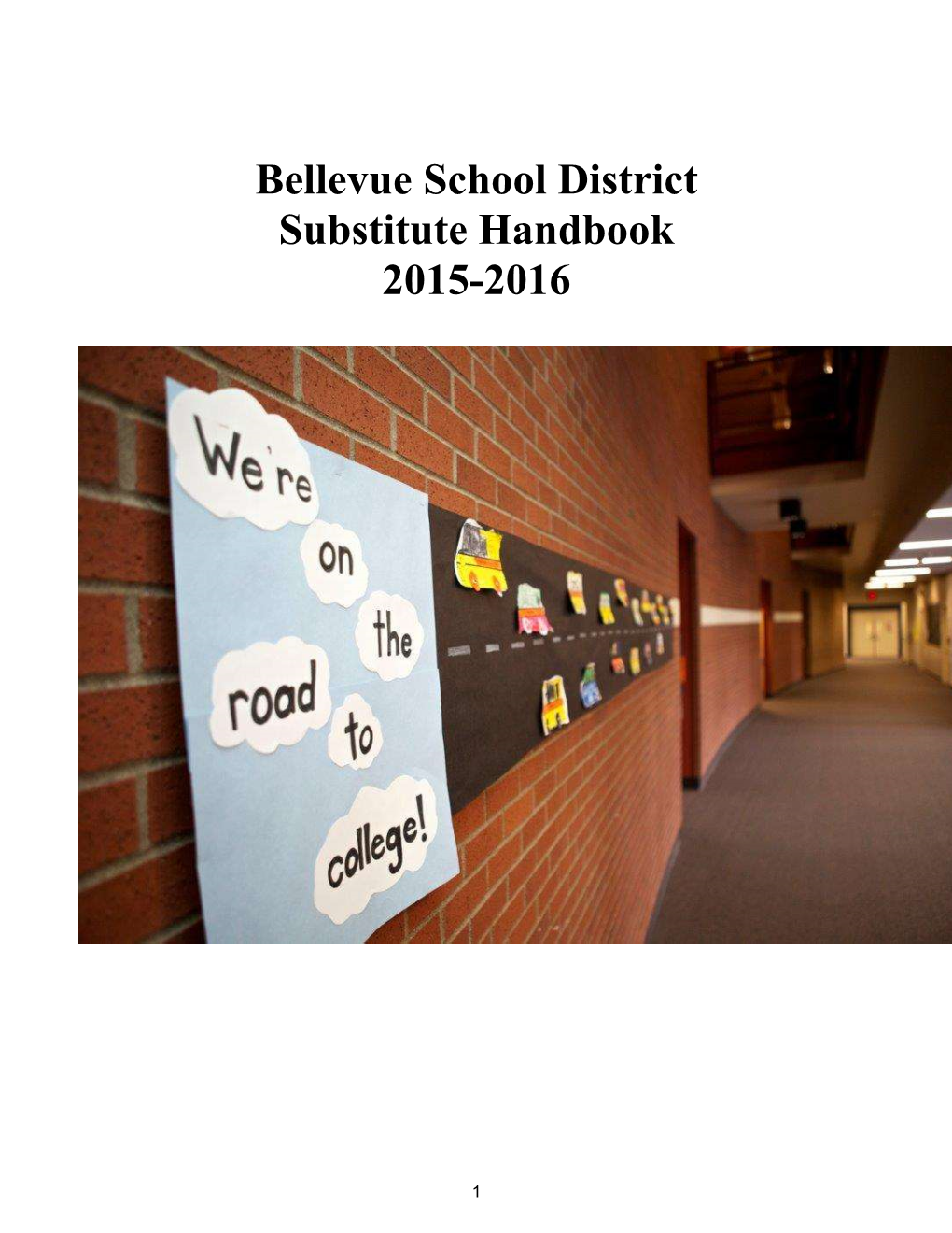 Bellevue School District Substitute Handbook 2015-2016