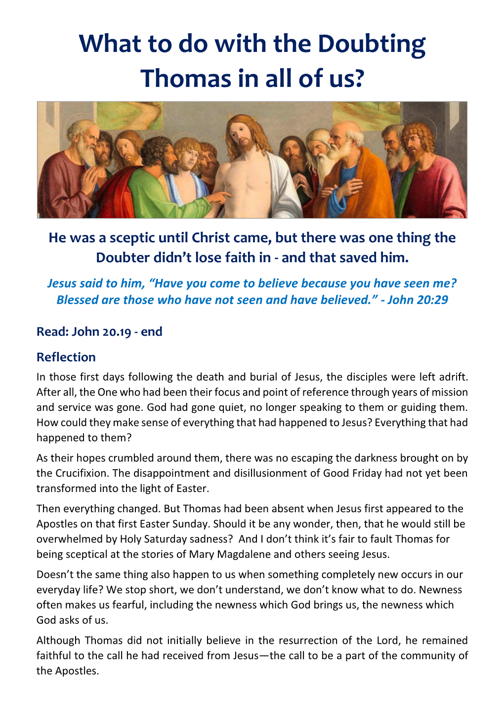 What to Do with the Doubting Thomas in All of Us?