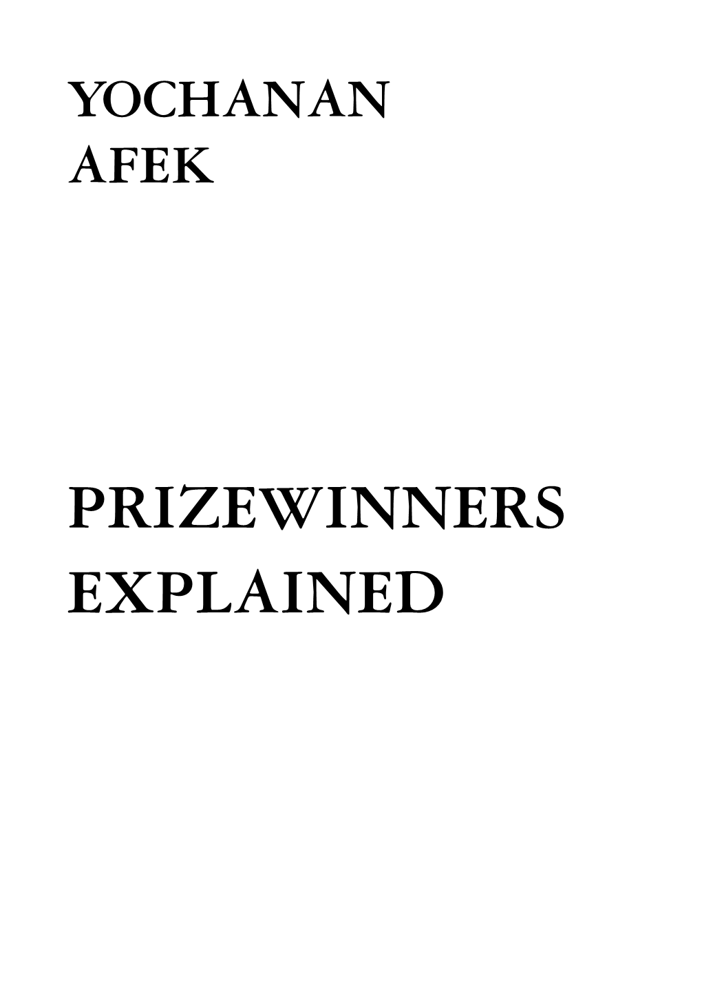 Afek Prizewinners Explained.Book