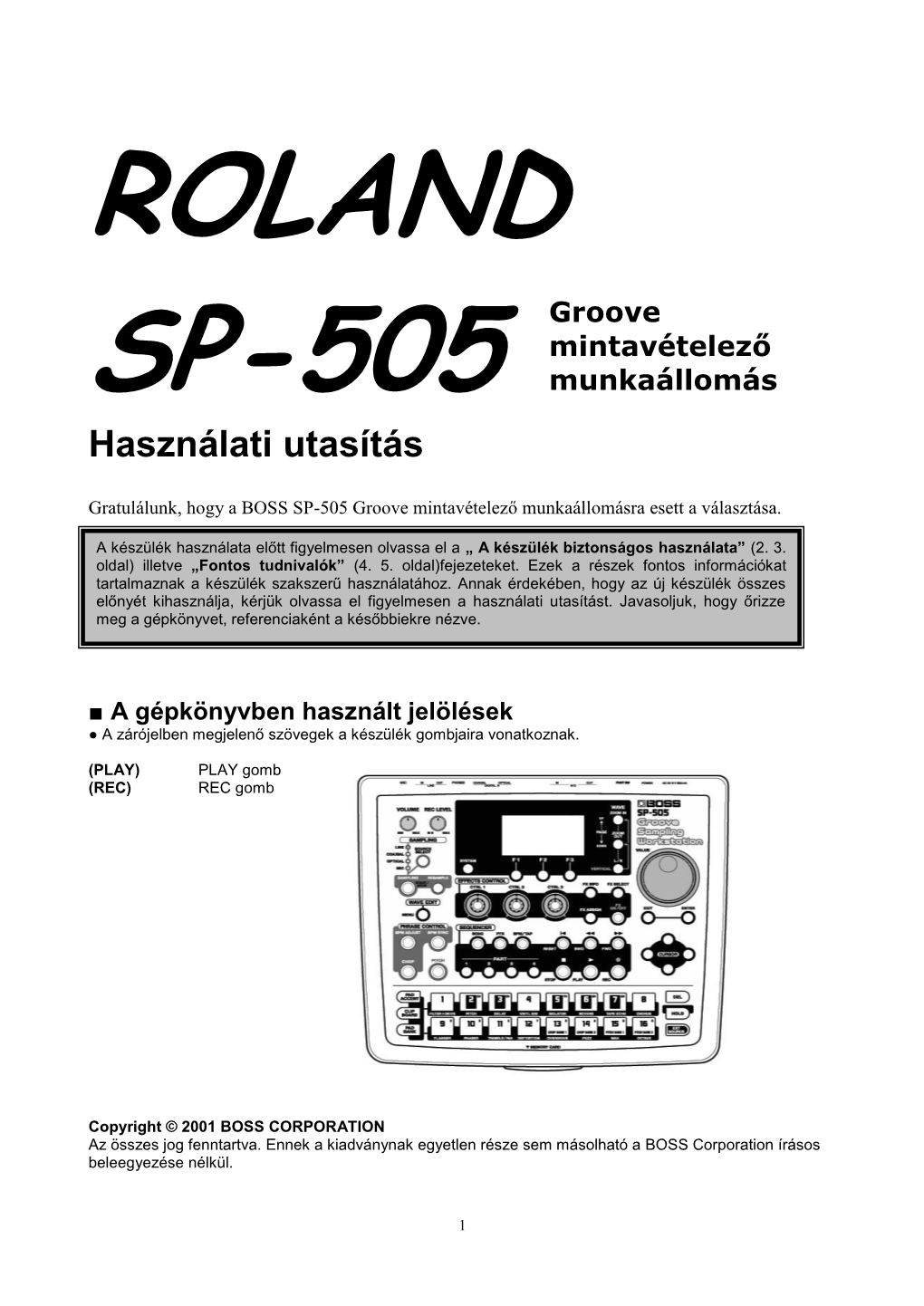 ROLAND SP-505 Használati Utasítás