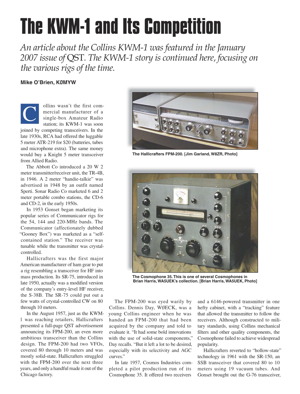 The KWM-1 and Its Competition an Article About the Collins KWM-1 Was Featured in the January 2007 Issue of QST