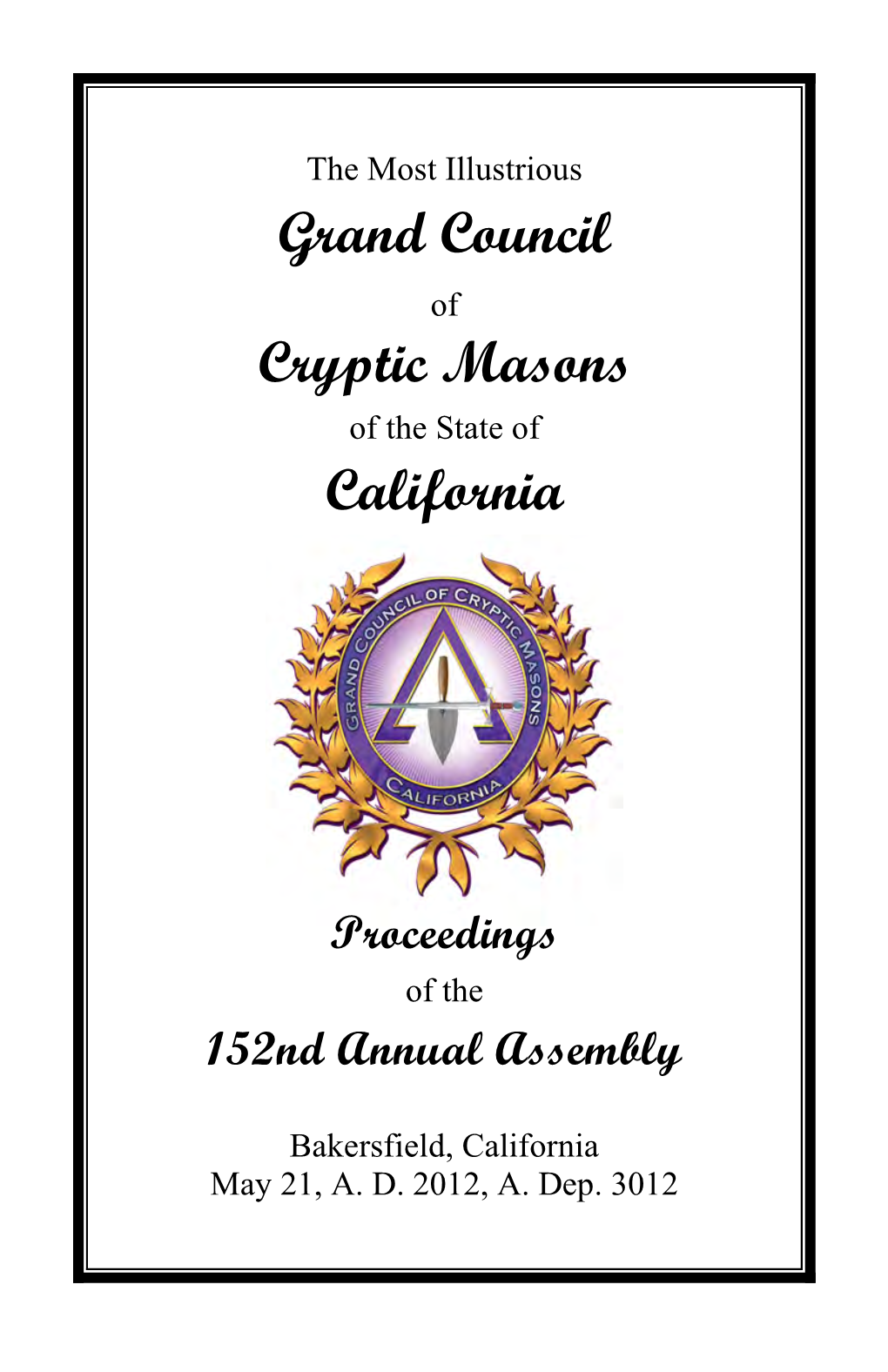 Grand Council Cryptic Masons California