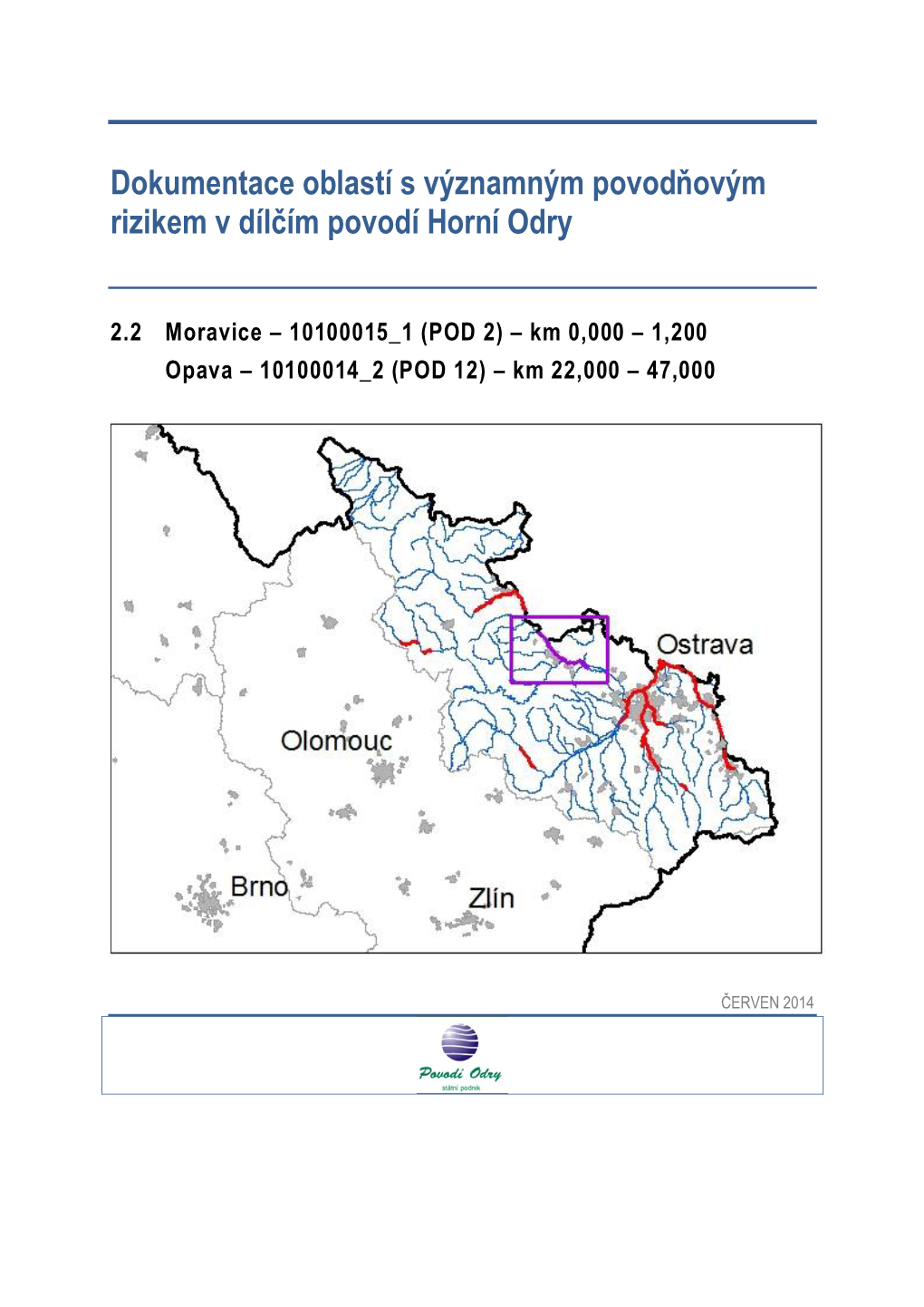 Dokumentace Oblastí S Významným Povodňovým Rizikem V Dílčím