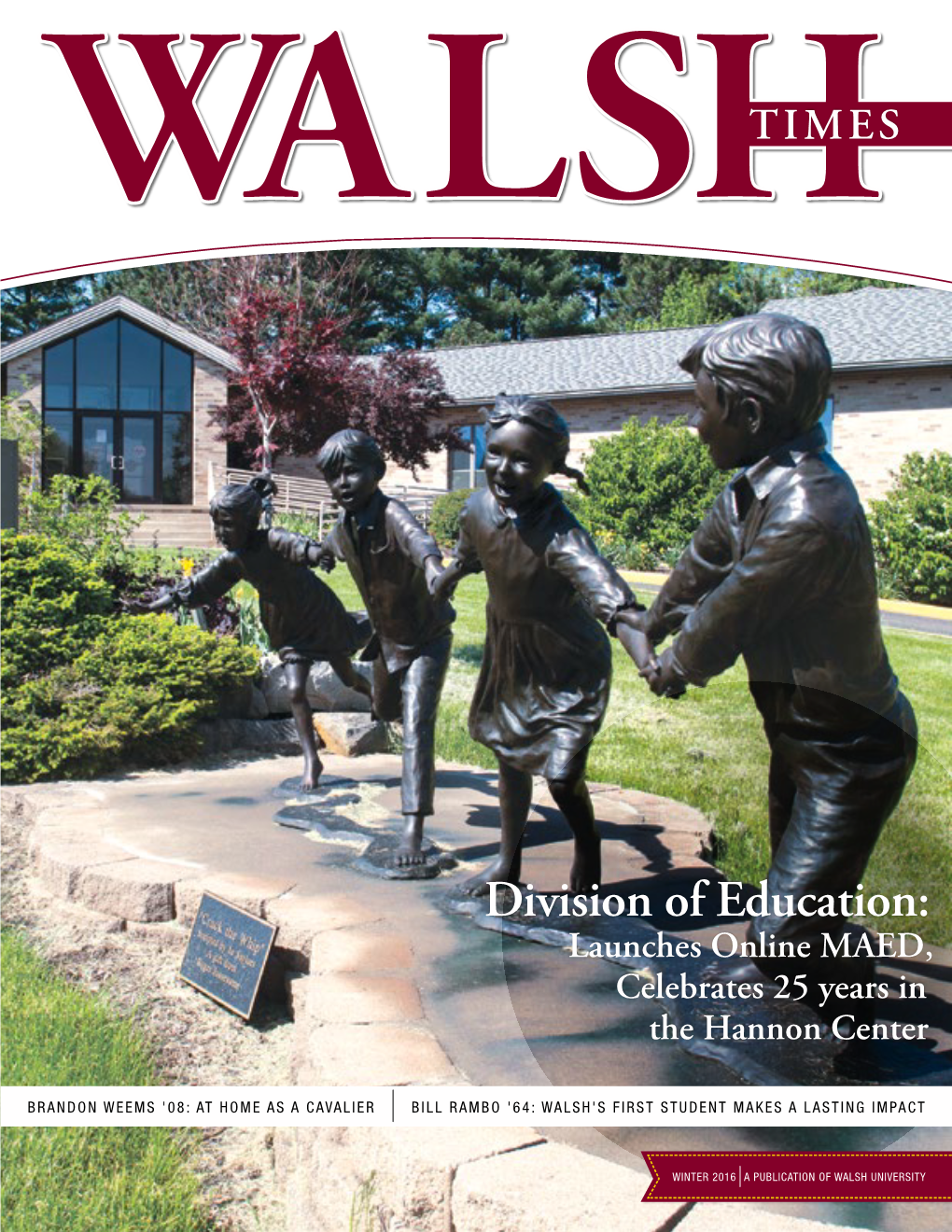 Division of Education: Launches Online MAED, Celebrates 25 Years in the Hannon Center