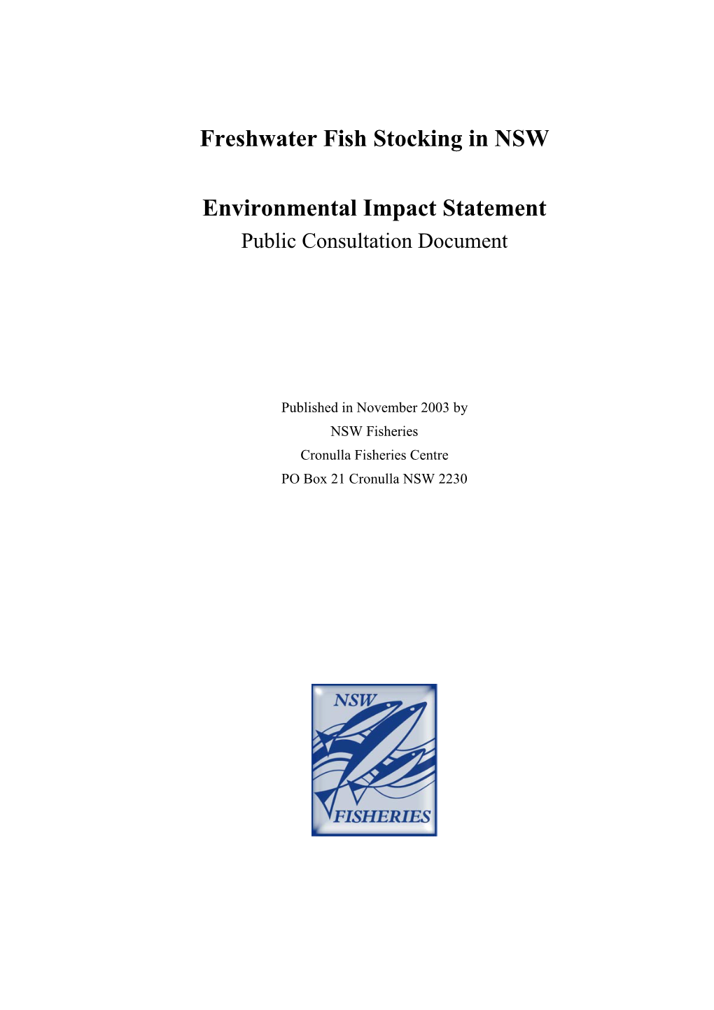 Freshwater Fish Stocking in NSW Environmental Impact Statement