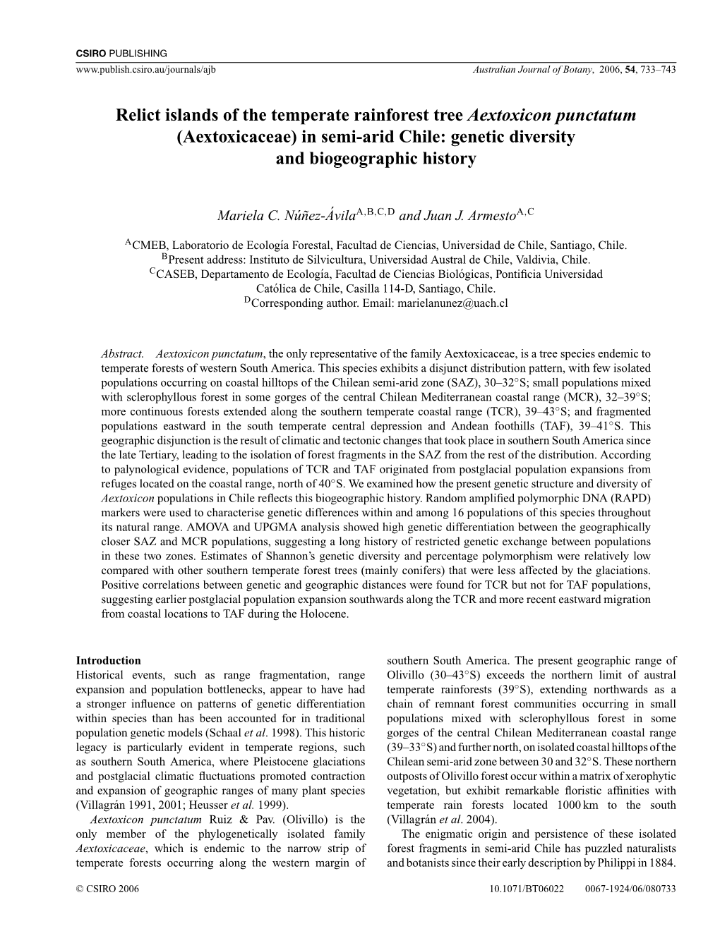 Relict Islands of the Temperate Rainforest Tree Aextoxicon Punctatum (Aextoxicaceae) in Semi-Arid Chile: Genetic Diversity and Biogeographic History