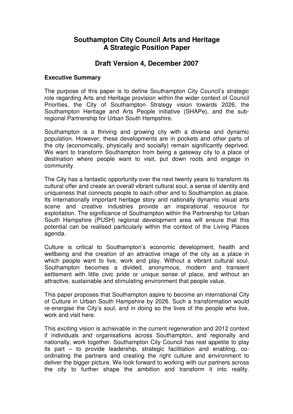 Southampton City Council Arts and Heritage a Strategic Position Paper Draft Version 4, December 2007