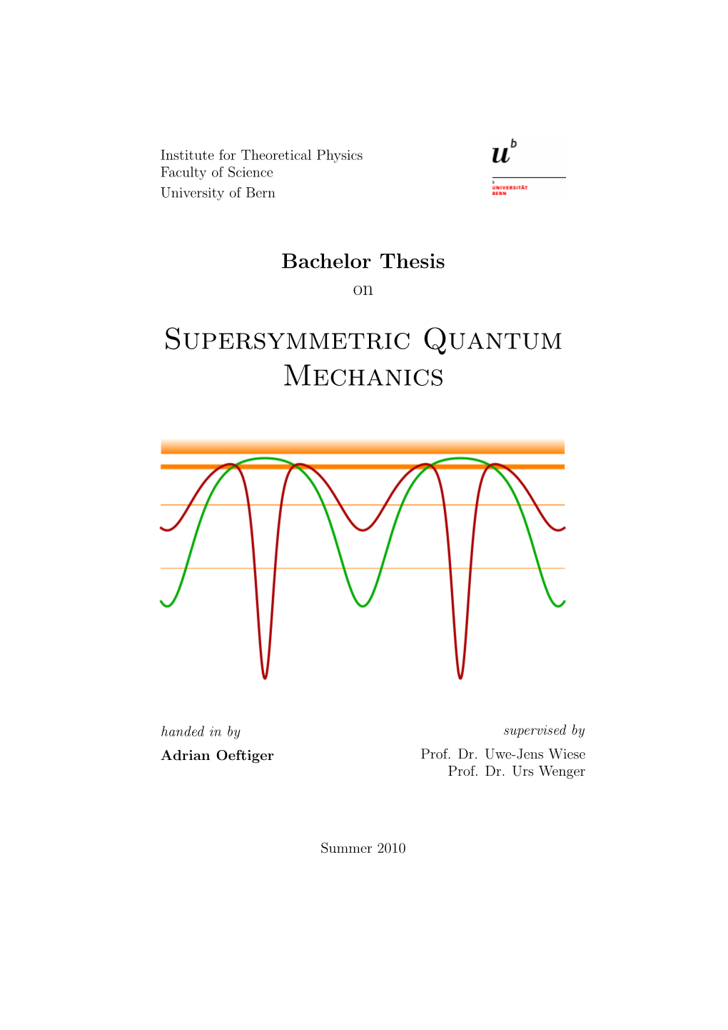 Supersymmetric Quantum Mechanics