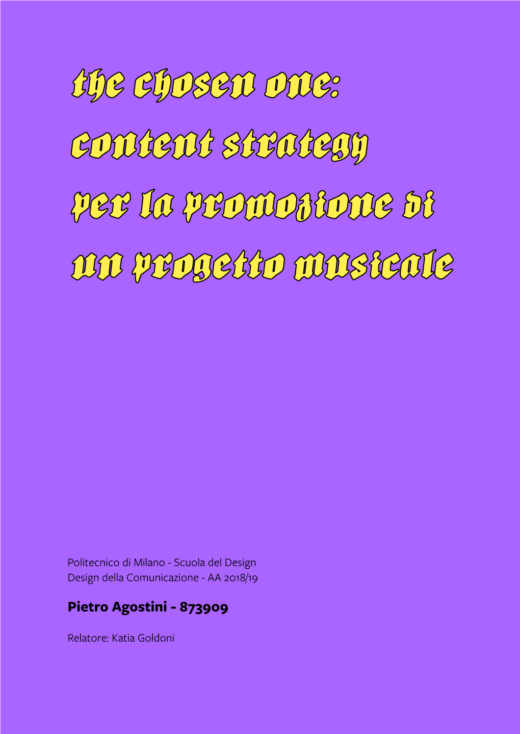 Metal Italiano Su Cui Si Basa Questo Progetto Di Hobbistico/Post Lavorativo Che Ne Frena Sostanzialmente Lo Svilup- Tesi