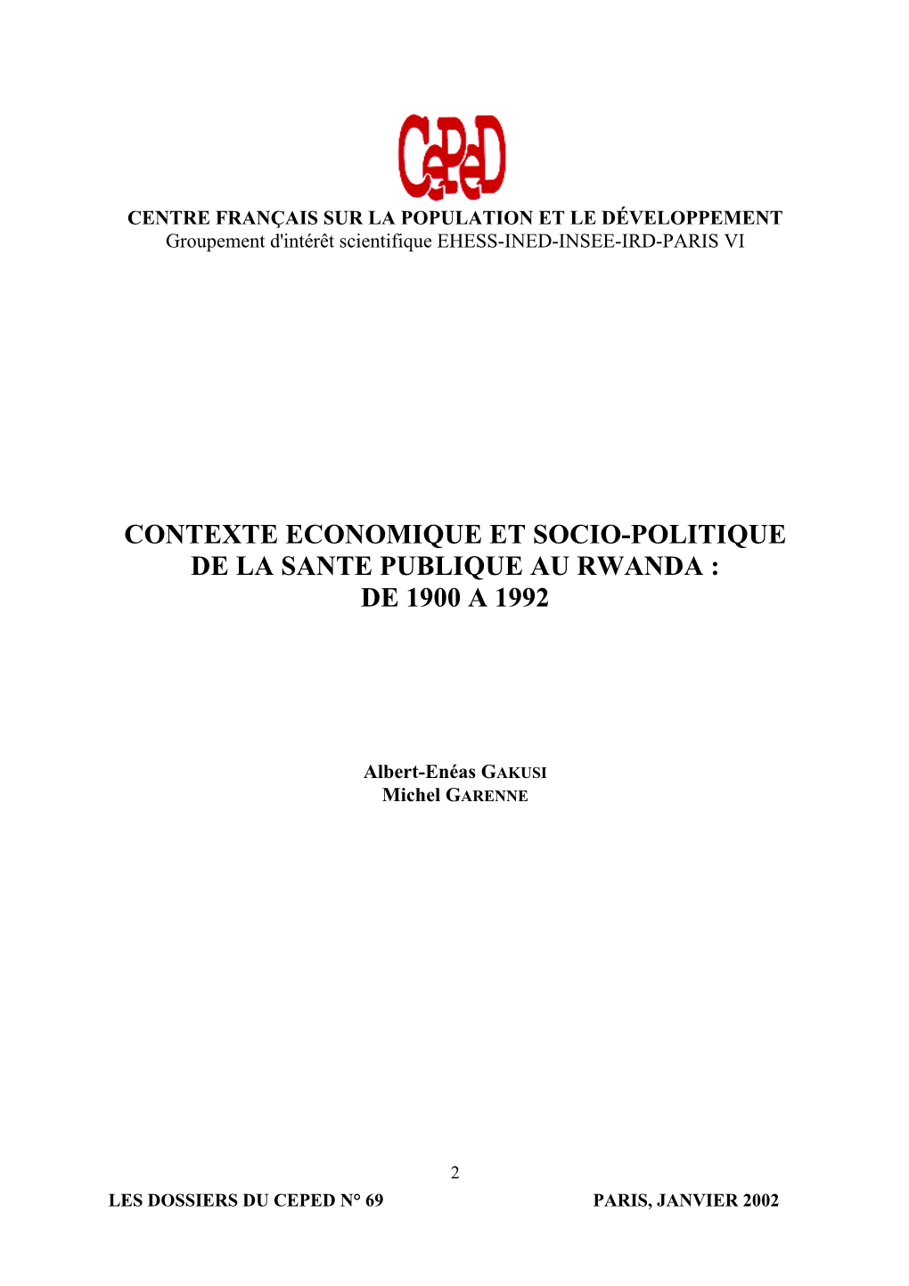 Contexte Économique Et Socio-Politique De La Santé Publique Au Rwanda : De 1900 À 1992