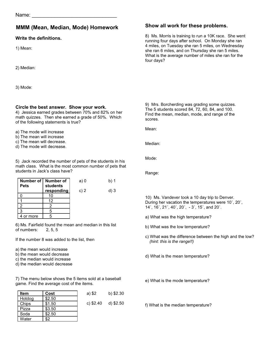 MMM (Mean, Median, Mode) Homework