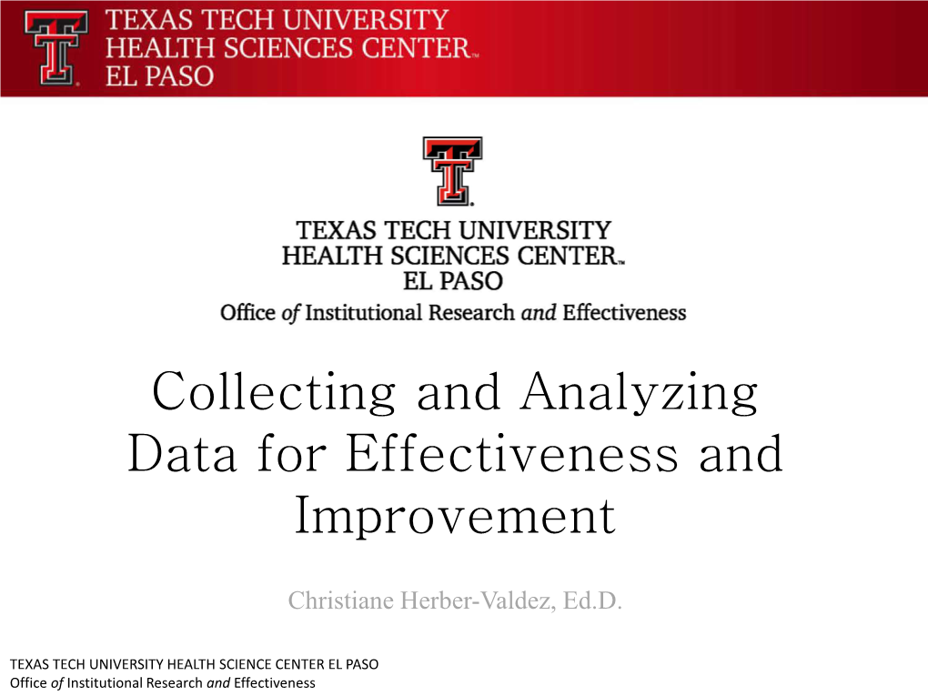 Collecting and Analyzing Data for Effectiveness and Improvement