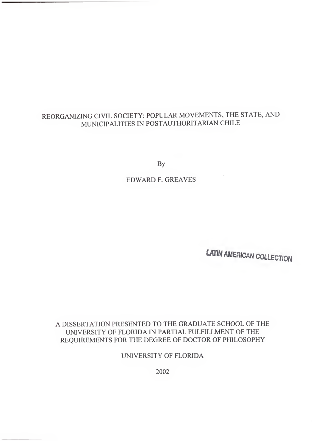 Reorganizing Civil Society: Popular Movements, the State, and Municipalities in Postauthoritarian Chile