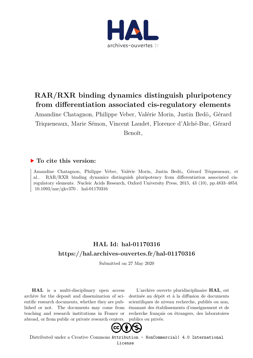 RAR/RXR Binding Dynamics Distinguish