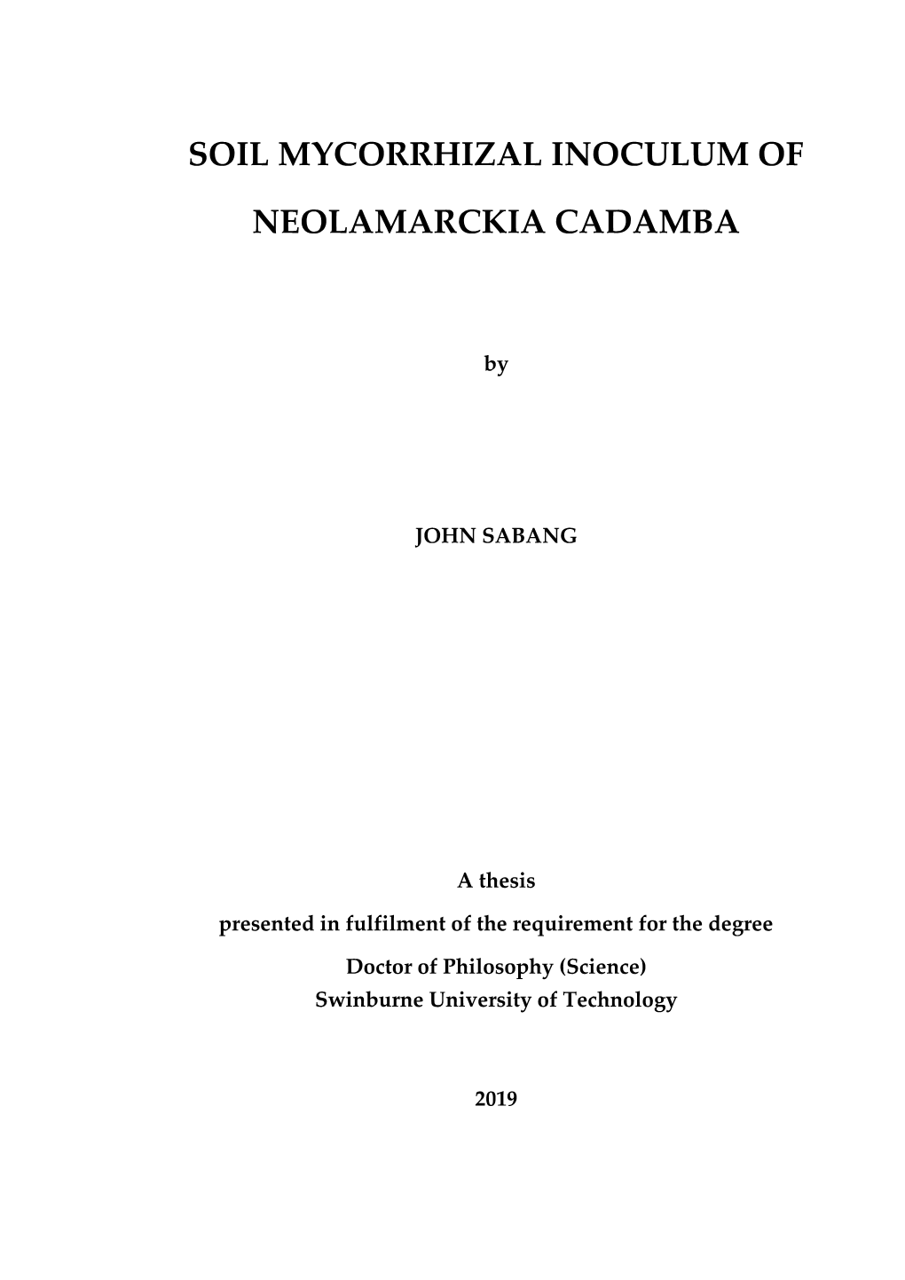 Soil Mycorrhizal Inoculum of Neolamarckia Cadamba