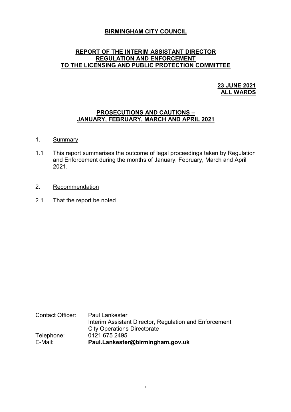 Birmingham City Council Report of the Interim Assistant Director Regulation and Enforcement to the Licensing and Public Protec