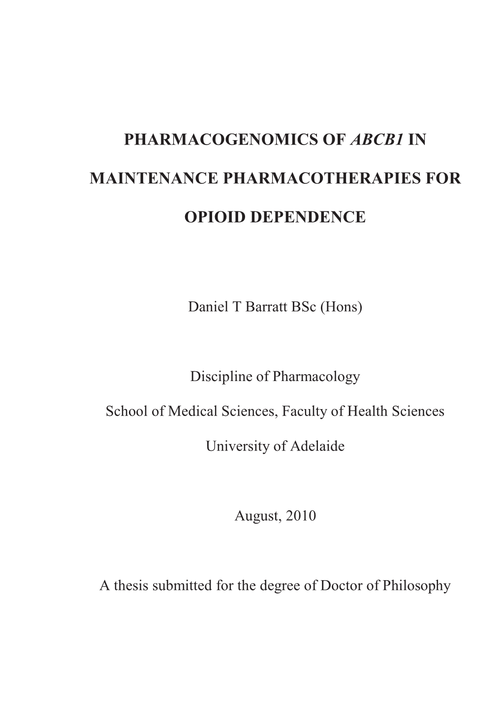 Pharmacogenomics of Abcb1 in Maintenance