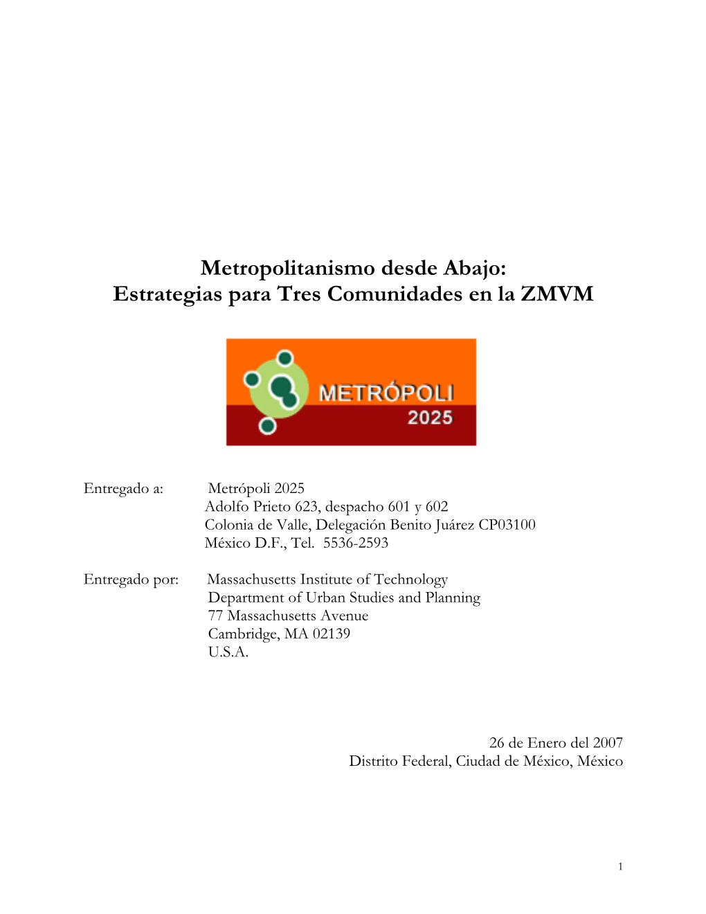 Estrategias Para Tres Comunidades En La ZMVM