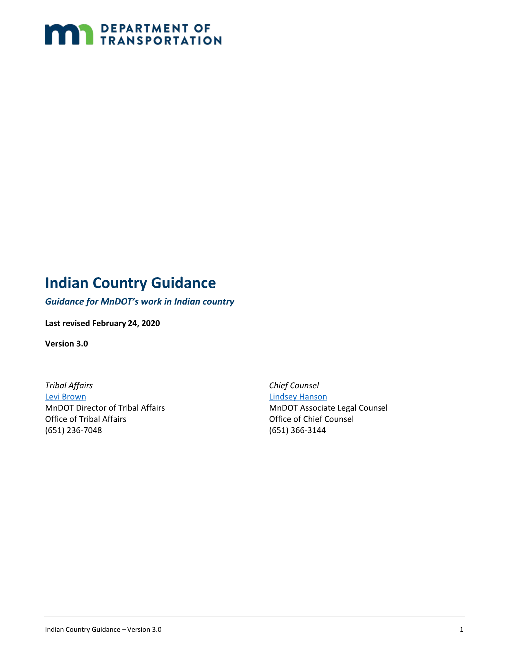 Indian Country Guidance Guidance for Mndot’S Work in Indian Country