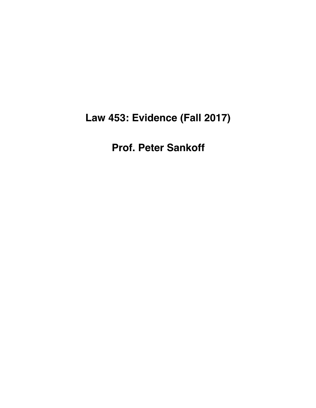 Law 453: Evidence (Fall 2017)