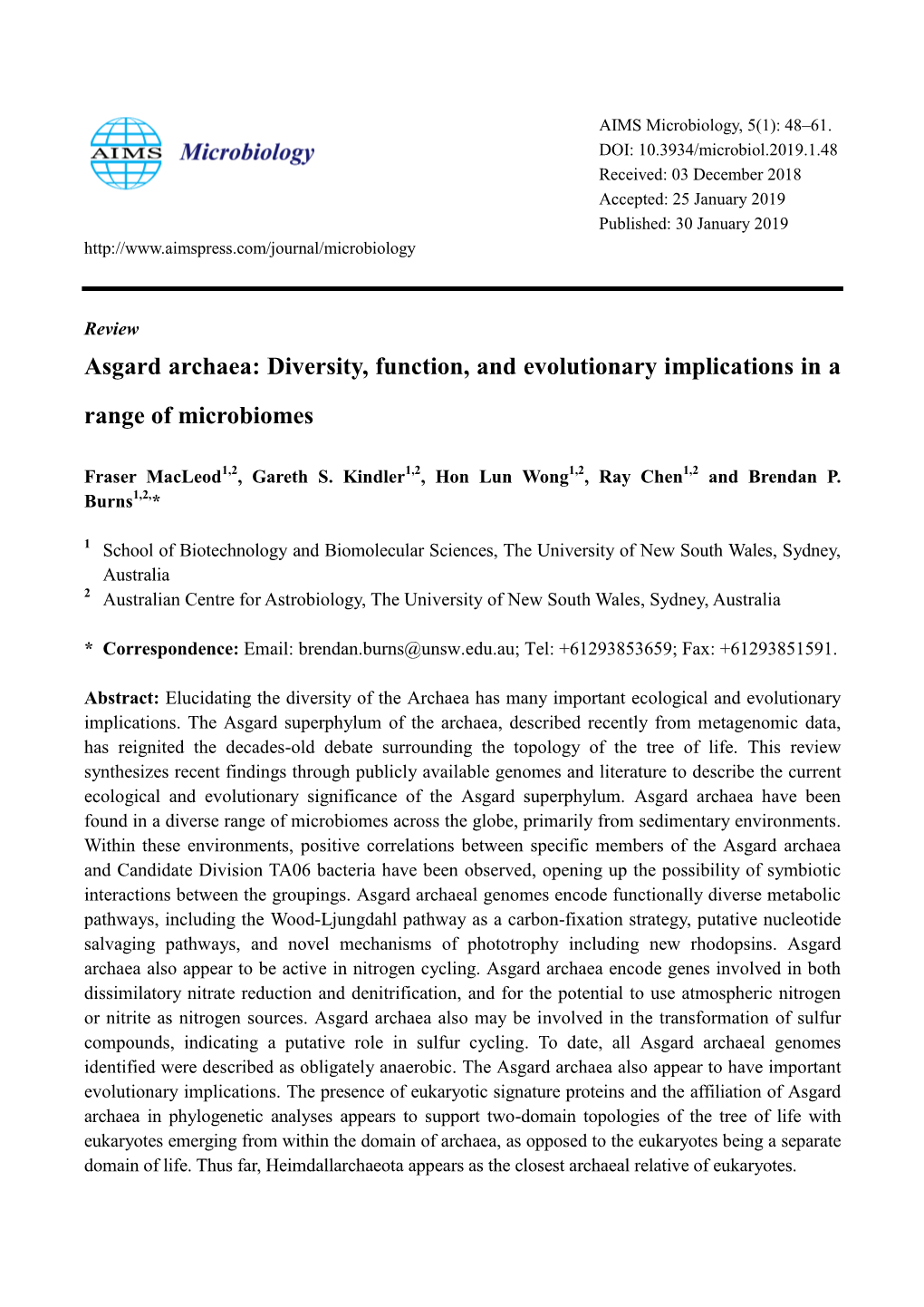 Asgard Archaea: Diversity, Function, and Evolutionary Implications in a Range of Microbiomes