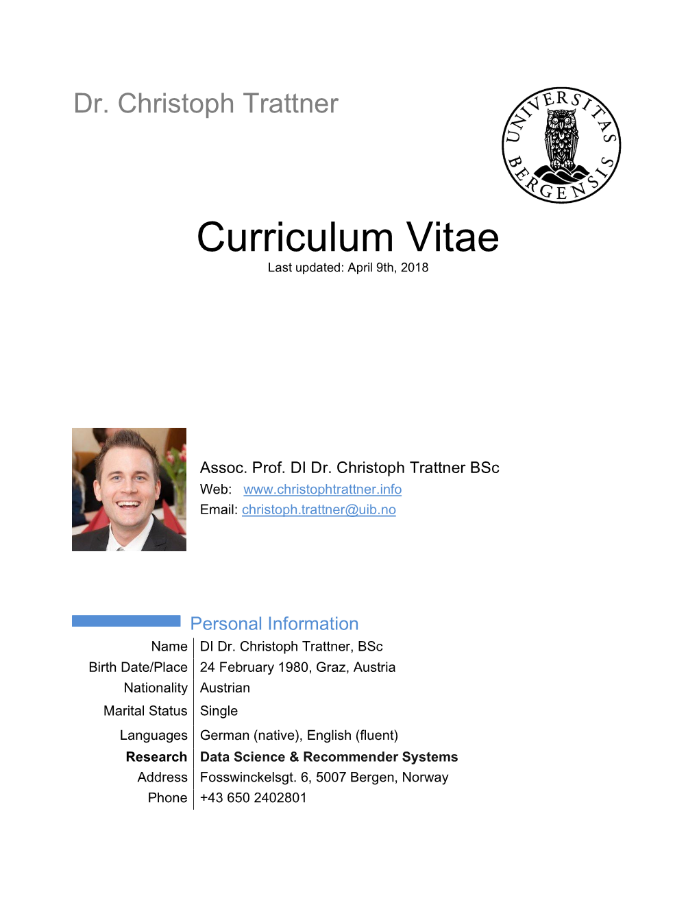 Curriculum Vitae Last Updated: April 9Th, 2018