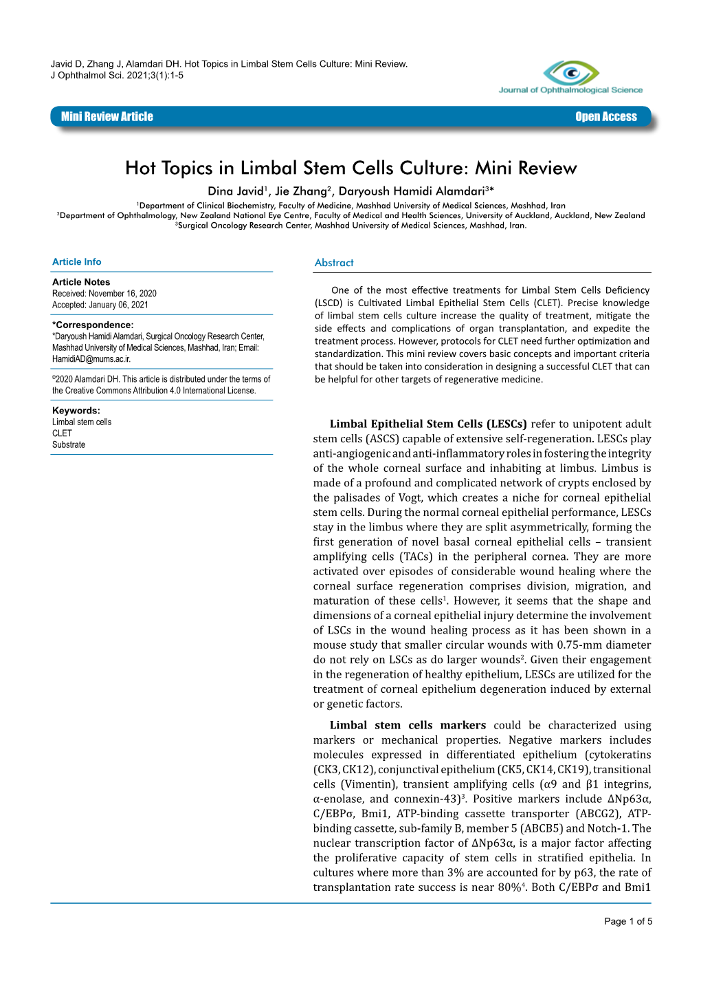 Hot Topics in Limbal Stem Cells Culture: Mini Review