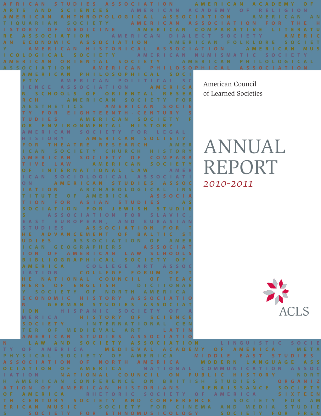 American Council of Learned Societies Annual Report, 2010-2011