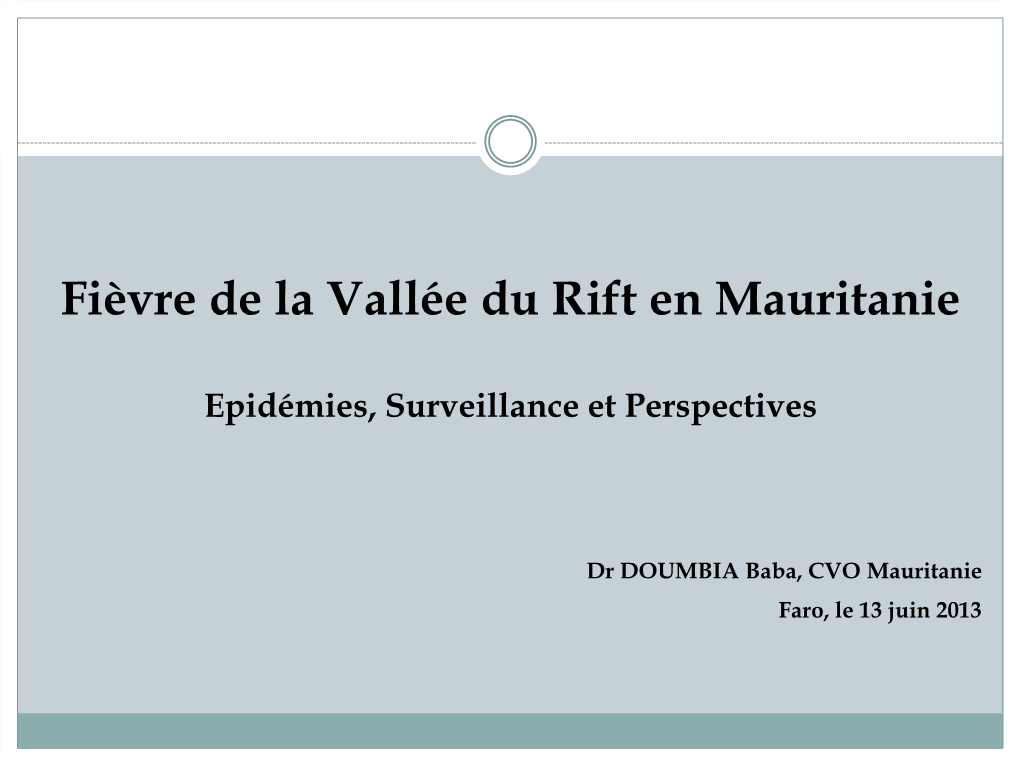 Fièvre De La Vallée Du Rift En Mauritanie