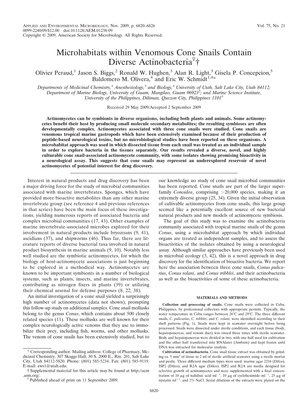 Microhabitats Within Venomous Cone Snails Contain Diverse Actinobacteriaᰔ† Olivier Peraud,1 Jason S