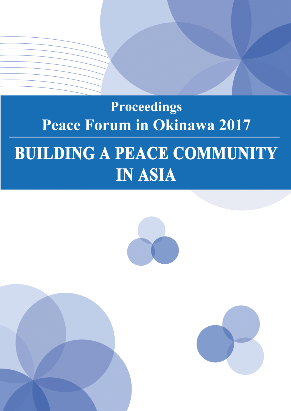 Peace Forum in Okinawa 2017.Indb