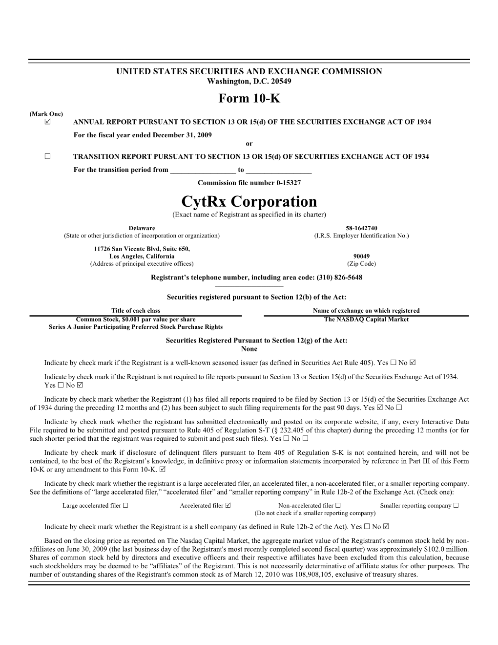Cytrx Corporation (Exact Name of Registrant As Specified in Its Charter)