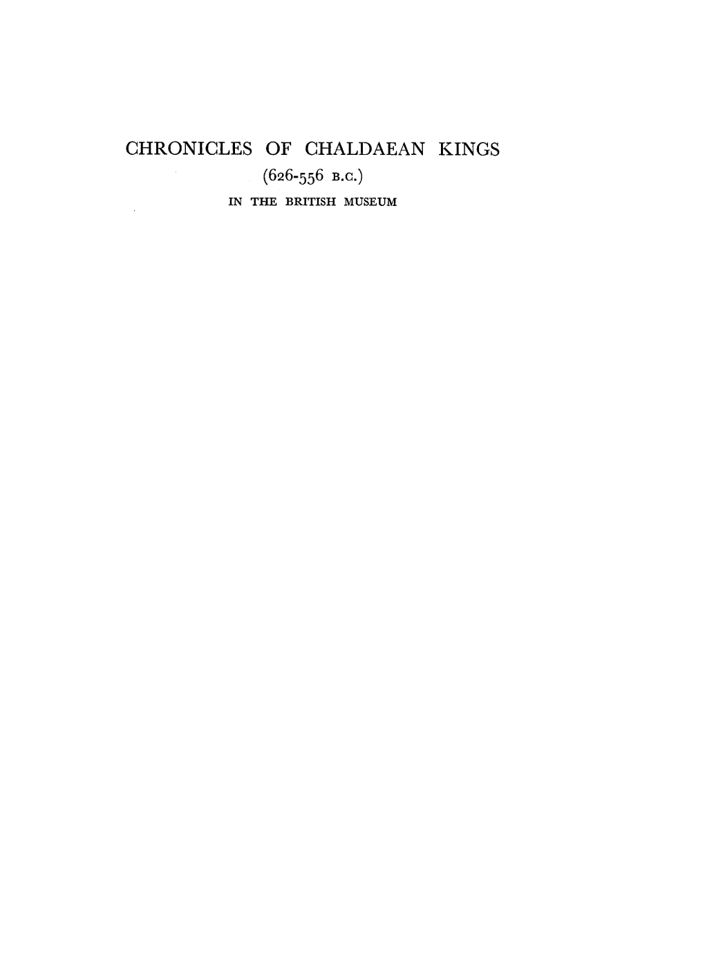 CHRONICLES of CHALDAEAN KINGS (626-556 B.C.) in the BRITISH MUSEUM