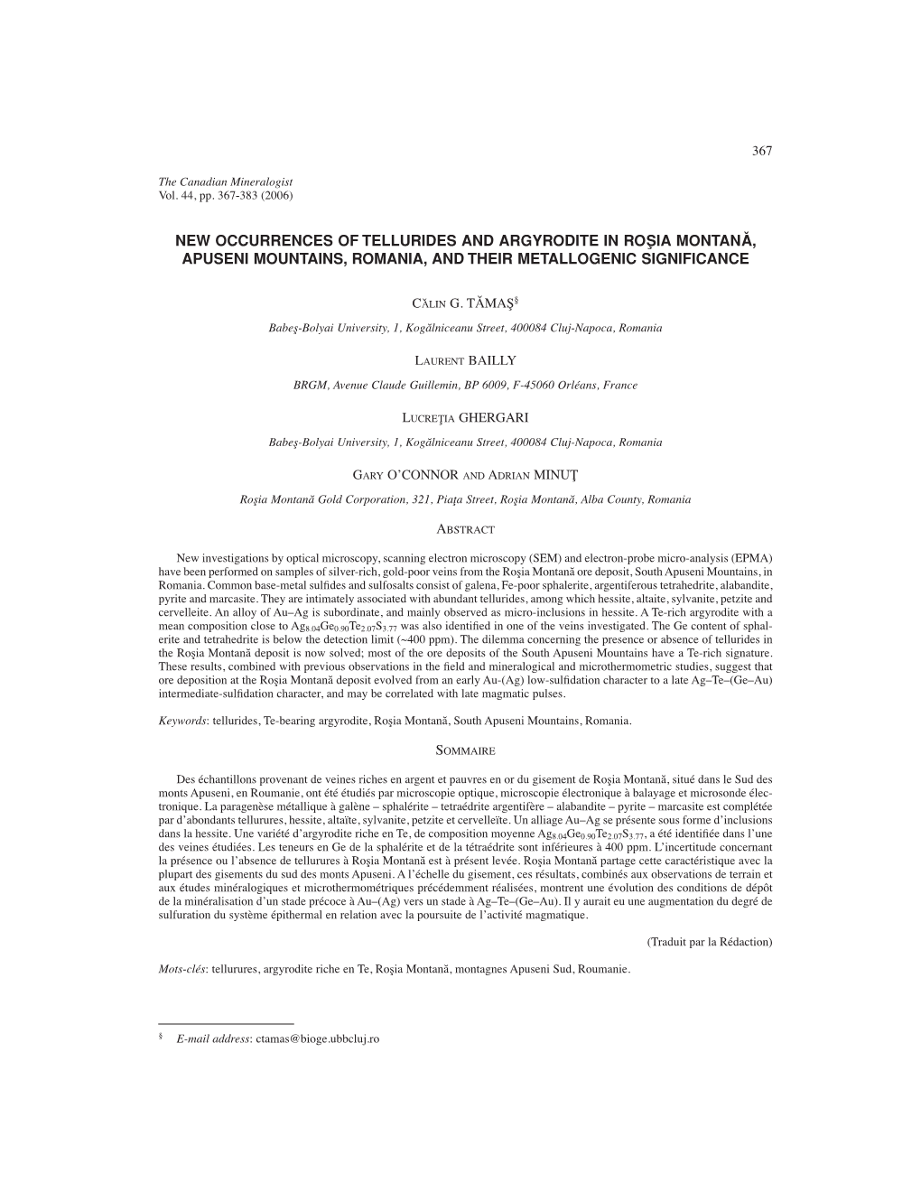 New Occurrences of Tellurides and Argyrodite in Ro¸Sia Montana,ˇ Apuseni Mountains, Romania, and Their Metallogenic Significance