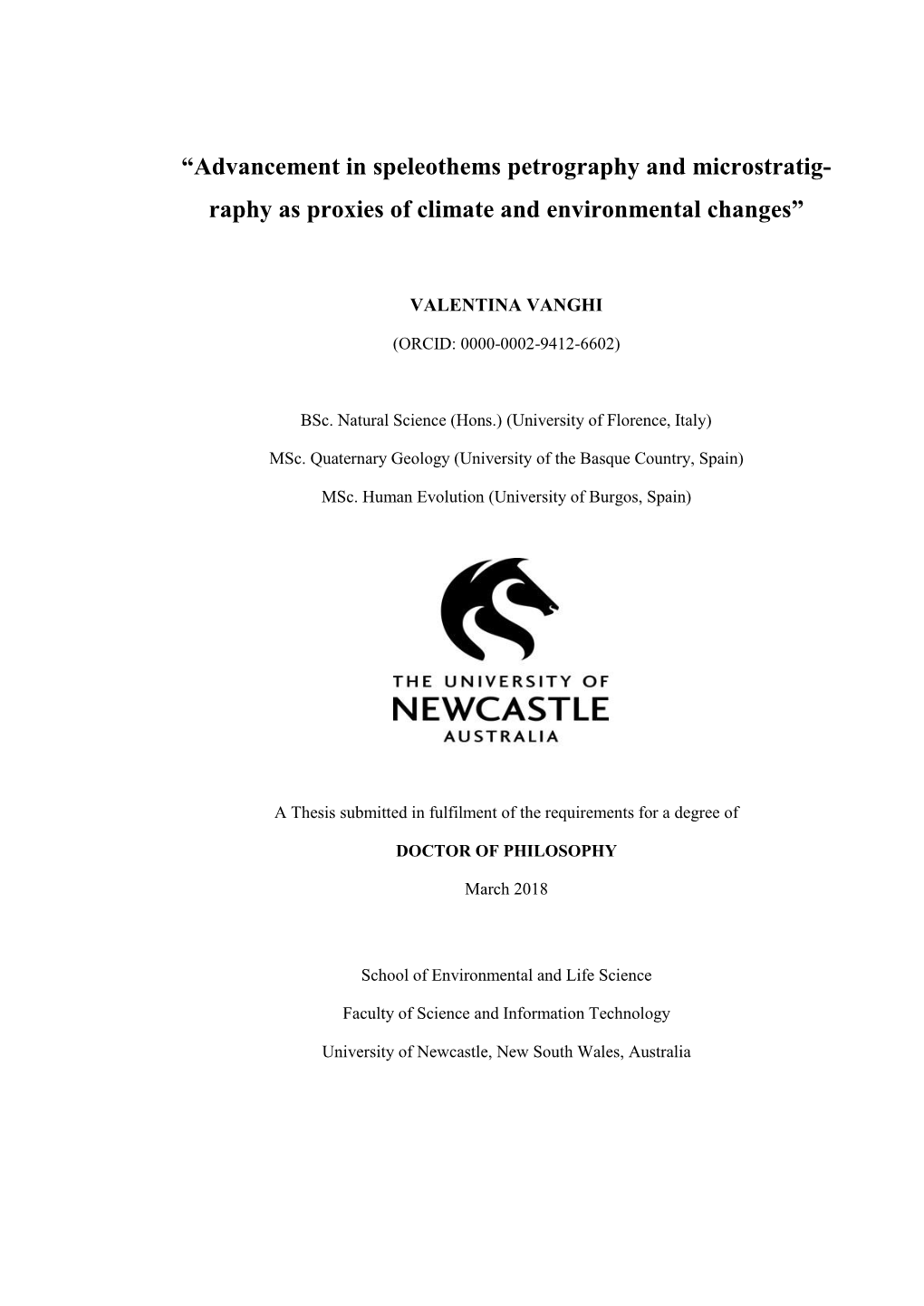 “Advancement in Speleothems Petrography and Microstratig- Raphy As Proxies of Climate and Environmental Changes”