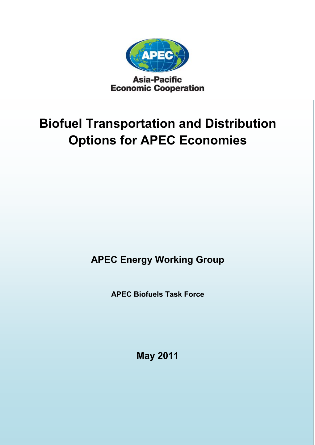 APEC Biofuels Transportation and Distribution Infrastructure