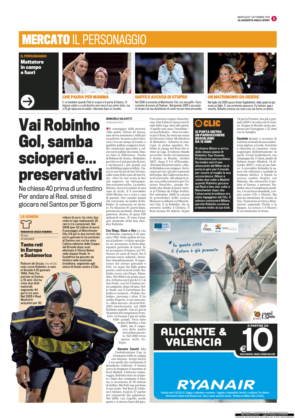 Vai Robinho Gol, Samba Scioperi E... Preservativi