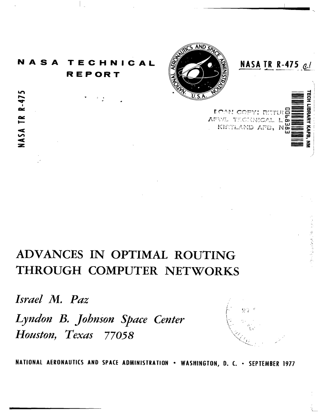 Advances in Optimal Routing Through Computer Networks